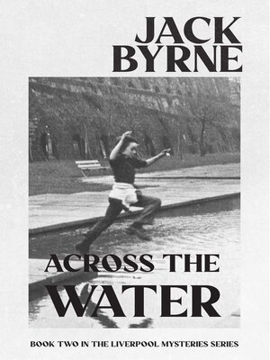 cover image of Across the Water